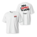 "Created to Create" Heavyweight Tee